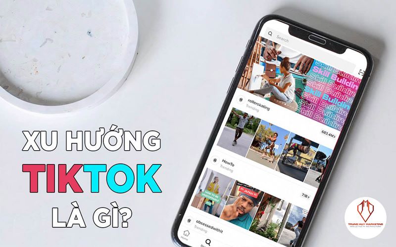 xu hướng tiktok là gì